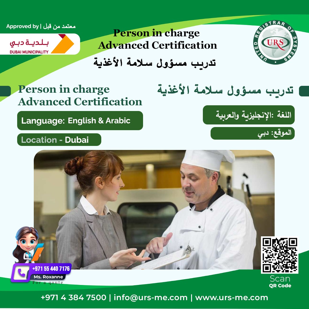 Become a certified Person in Charge Advanced Certification in Dubai! Our course is offered in English and Arabic, fully approved by Dubai Municipality.

Lead food safety practices with confidence!
urs-me.com / +971 4 384 7500
#PersonInChargeCertification #FoodSafety