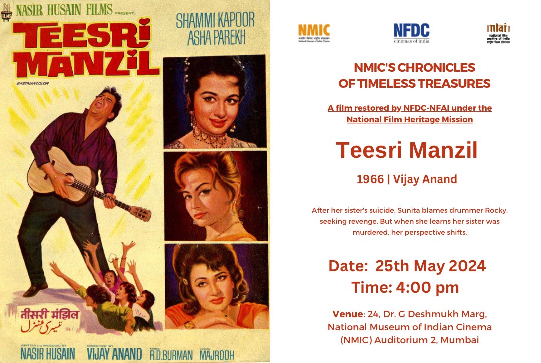 As part of ‘Chronicles of Timeless Treasures’, this week we are screening the NFAI restored classic ‘Teesri Manzil’ by Nasir Hussain 🎬 Date- 25th May 2024 Time- 4 pm Venue- NMIC Auditorium 2 P S - The screening is applicable only for the museum visitors.