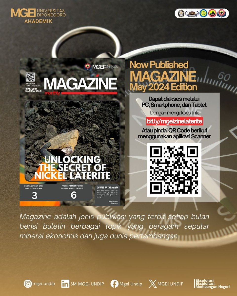 [MAGAZINE : MAY EDITION]

The latest edition of MGEI Undip Magazine for May 2024. Unlocking the secrets of nickel laterite deposits, where the Earth's hidden treasures reveal the future of sustainable mining. 
#MGEI #MGEIUNDIP #MGEI2024
"Eksplorasi, Eksploitasi, Membangun Negeri"