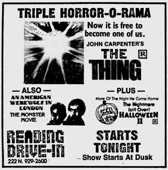 Reading Drive-in Ad 📰 Triple Horror-O-Rama The Thing (1982) Halloween II (1981) An American Werewolf in London (1981)