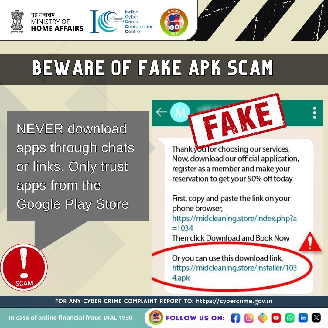 Beware of Fake APK Scams! 🚨 Never download apps through chats or links. Only trust apps from the Google Play Store. Stay safe and protect your data! #I4C #MHA #Cyberdost #Cybersecurity #CyberSafeIndia