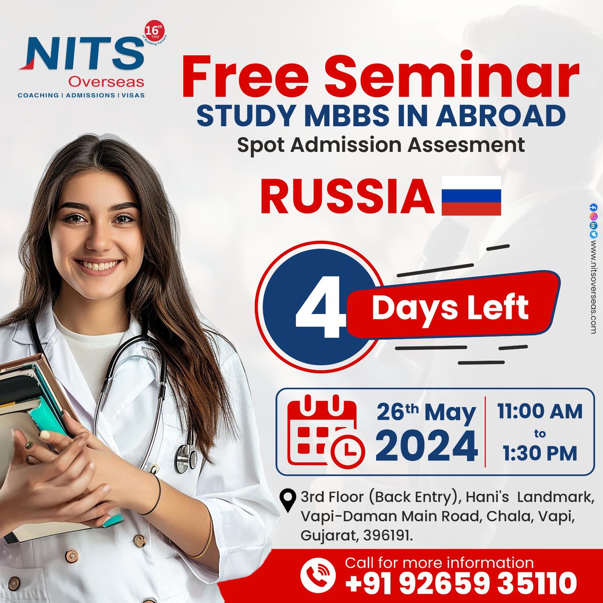 📢 Free Seminar Alert! 🌍 Dreaming of studying MBBS abroad? Join us for a spot admission assessment for Russia. Only 4 days left! 🗓️ May 26th, 2024 ⏰ 11:00 AM - 1:30 PM. Don’t miss this chance!

📞: +91 92659 35110

#nitsoverseas #studyabroad #seminar #spotadmission