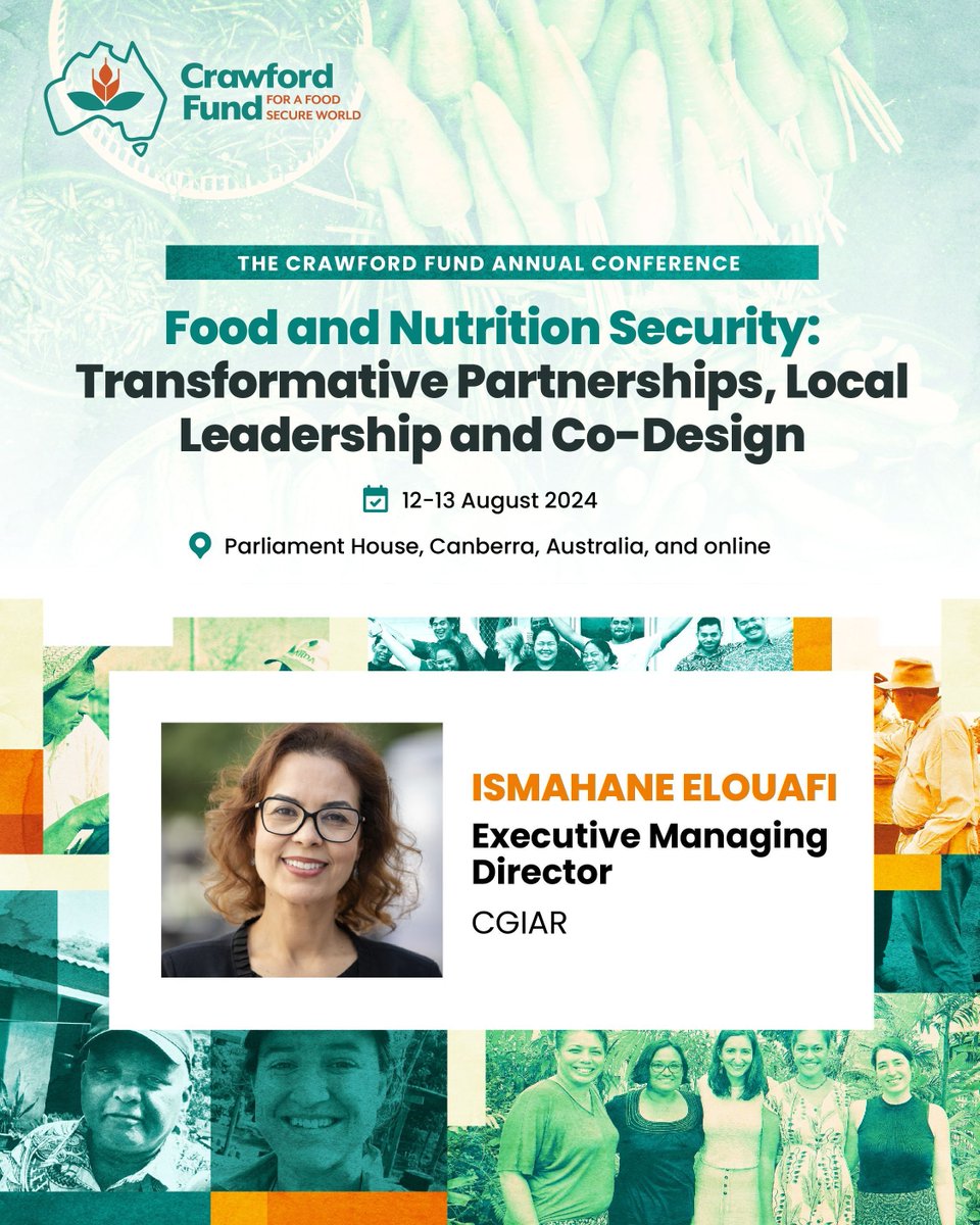 🔔 Joining the 2024 @CrawfordFund Annual Conference as keynote speaker is @CGIAR_EMD addressing Transformative International Agricultural R&D. More info: buff.ly/3WCvPD Register now: buff.ly/4dxkqKz #24CFConf @CGIAR @ACIARAustralia