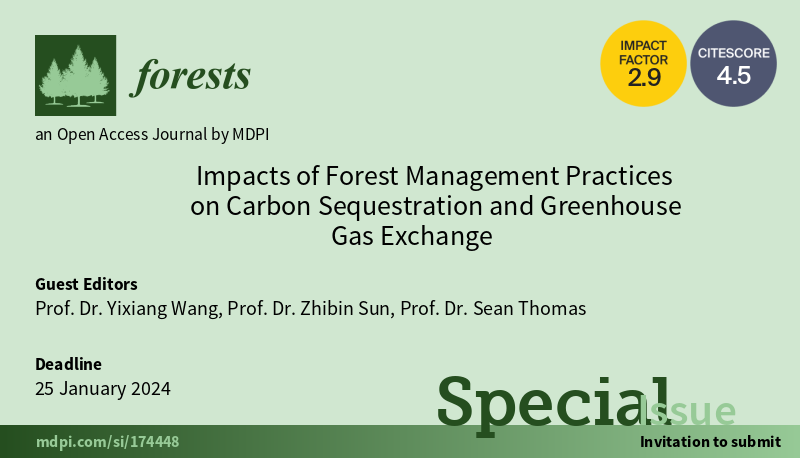 💐 #Forests Congratulations to Prof. Dr. Yixiang Wang, Prof. Dr. Zhibin Sun and Prof. Dr. Sean Thomas. The Special Issue has published 5 articles. What a great success! Read More: mdpi.com/journal/forest… #carbon #climate #soil