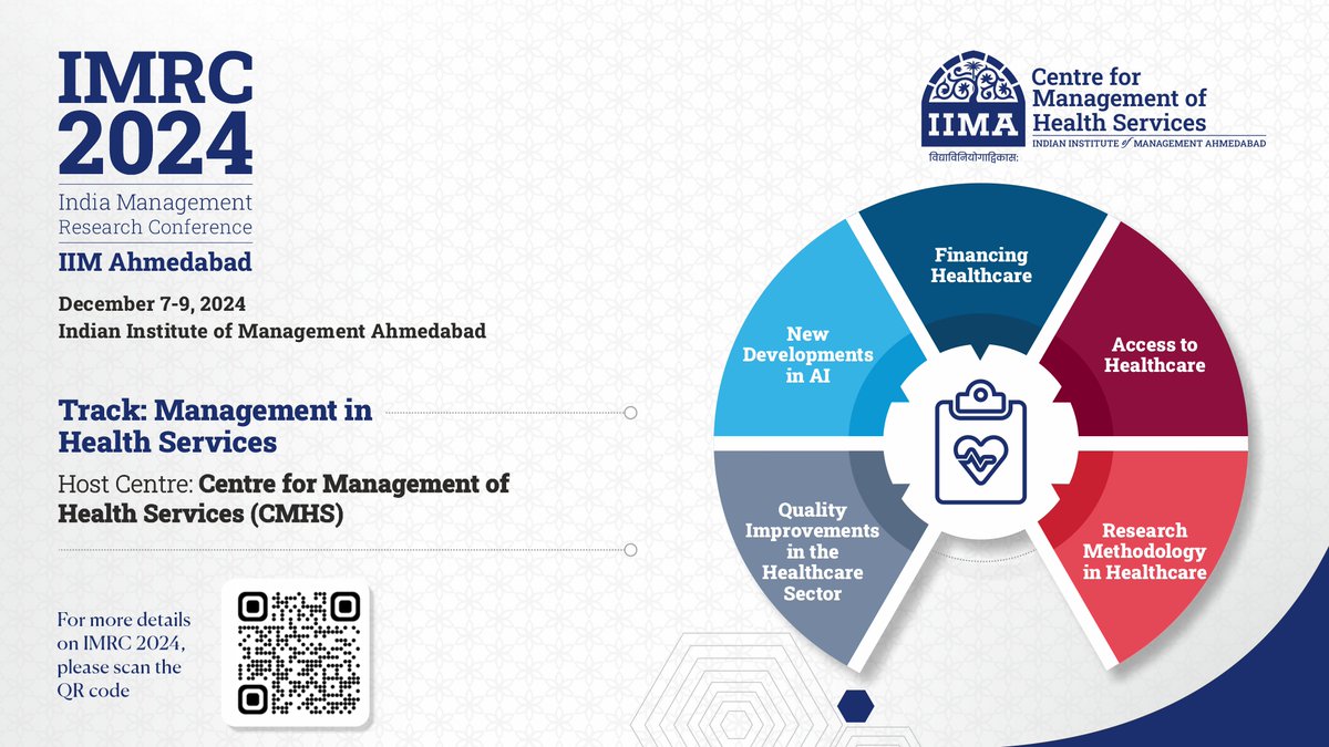 IIM Ahmedabad (@iimahmedabad) on Twitter photo .<a href="/CMHSIIMA/">CMHS @ IIMA</a> invites research papers in the 'Management in Health Services' track for #IMRC2024. We welcome you to submit your work by July 31 and contribute to #HealthcareInnovation. Explore more about sub-tracks and much more at conference.iima.ac.in/imrc2024/cmhs/
#IIMA #HealthManagement .<a href="/CMHSIIMA/">CMHS @ IIMA</a> invites research papers in the 'Management in Health Services' track for #IMRC2024. We welcome you to submit your work by July 31 and contribute to #HealthcareInnovation. Explore more about sub-tracks and much more at conference.iima.ac.in/imrc2024/cmhs/
#IIMA #HealthManagement