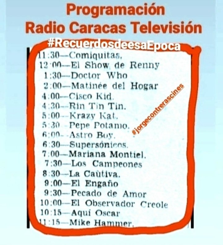 Les invito a ponerse cómodos y prepararse para los gratos #RecuerdosdeesaEpoca disfrutando la programación de televisión para el día de hoy por su Radio Caracas Televisión Canal 2 !!!! Cuales eran tus programas preferidos? #RCTV #jorgecontrerascaracas #RadioCaracasTelevision