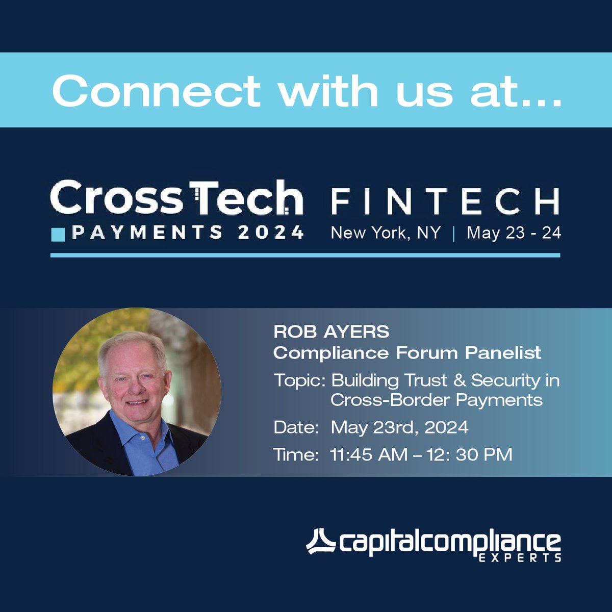 CCE_Compliance's tweet image. We will be at @crosstech_ 2024. Connect with Rob Ayers while he&apos;s at the New York show. #crosstechpayments2024 #crosstechpayments #compliance #fintech
