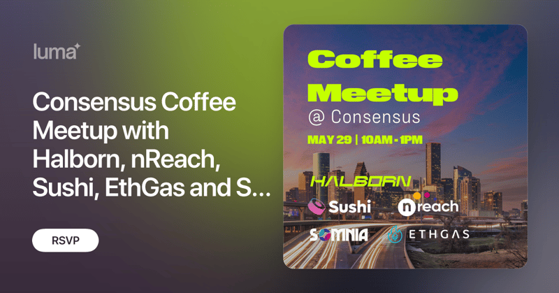 See you in a week! Join us for a @consensus2024 Coffee Meetup with @HalbornSecurity, nReach and @ETHGASofficial ! Date: Wednesday, May 29 Time: 10:00 AM - May 30 (1:00 PM CDT) Location: Halcyon, 218 W 4th St, Austin, TX 78701 Register now: lu.ma/consensuscoffe…