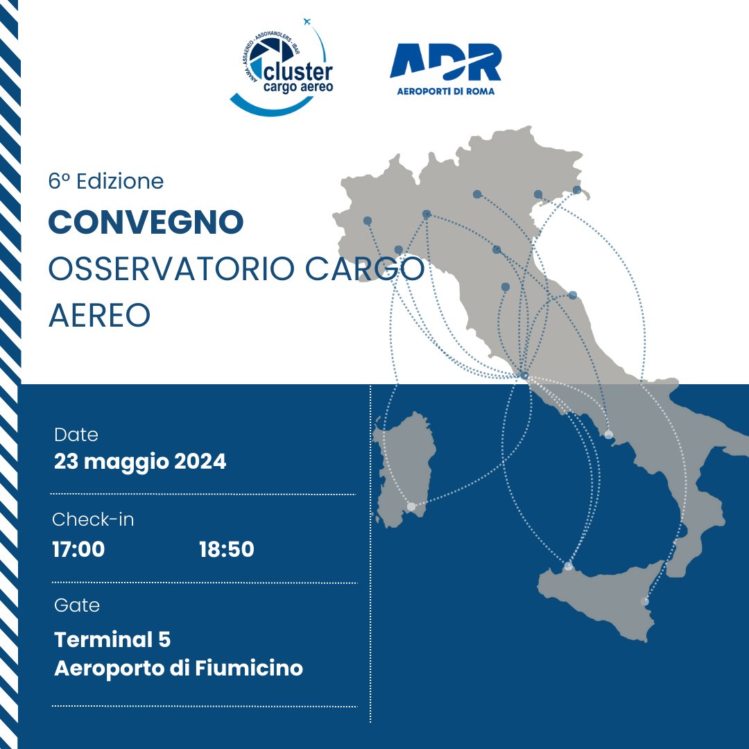 fedespedi's tweet photo. Domani, 23 maggio, ore 17.00  presso il Terminal 5 dell'Aeroporto 'Leonardo da Vinci' il 6° Convegno dell'Osservatorio Cargo Aereo
#ANAMA #ThinkAirFreight https://t.co/dekzf7oLyv