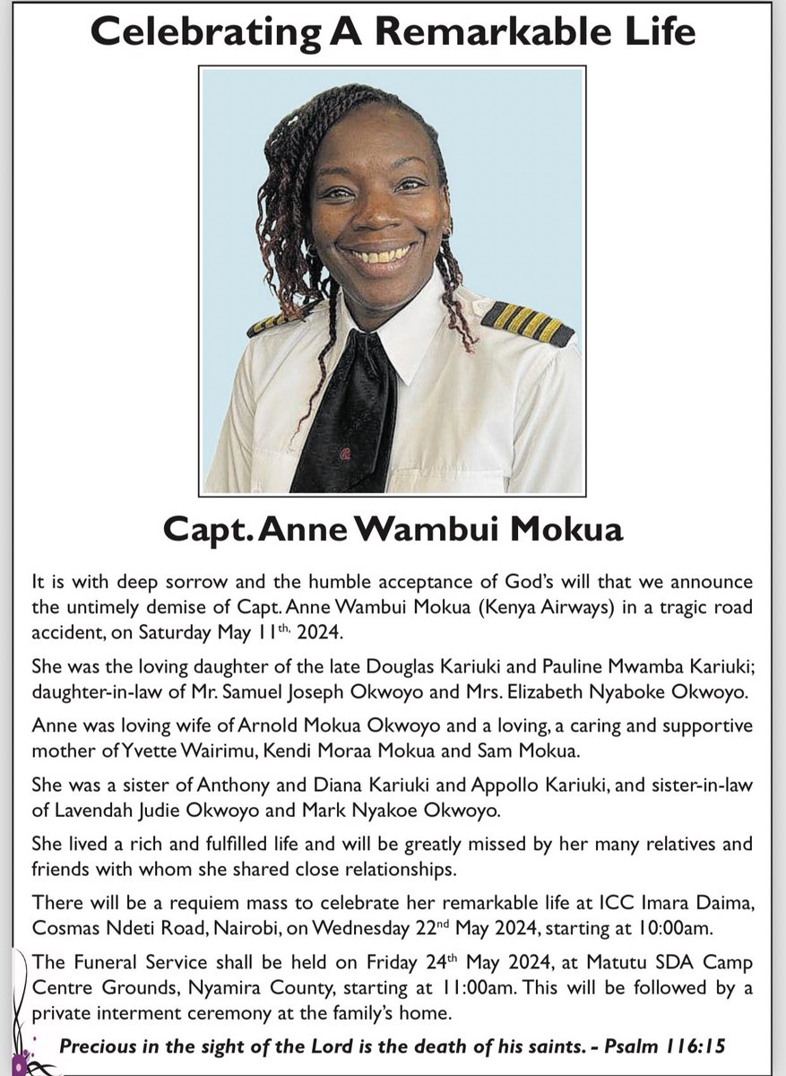Today a mass celebrating the life of Captain Anne Wambui Mokua of @KenyaAirways will be held in Imara Daima.

She passed away after ramming into a stationary truck along the Thika Super Highway. 

Corrupt engineers, contractors and tenderprenuers at roads agency @KeNHAKenya