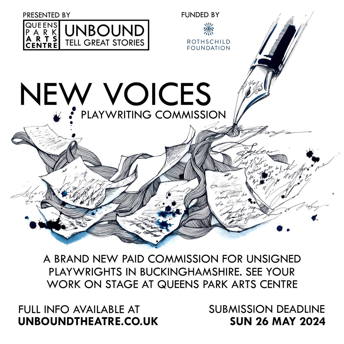 Deadline approaching! If you want to win a paid commission as a playwright and see your work staged at @queensparkarts, get your submission for our 'New Voices' writing opportunity in by Sun 26 May! Open to writers based in Bucks. Info: unboundtheatre.co.uk/new-voices-com…

#TellGreatStories