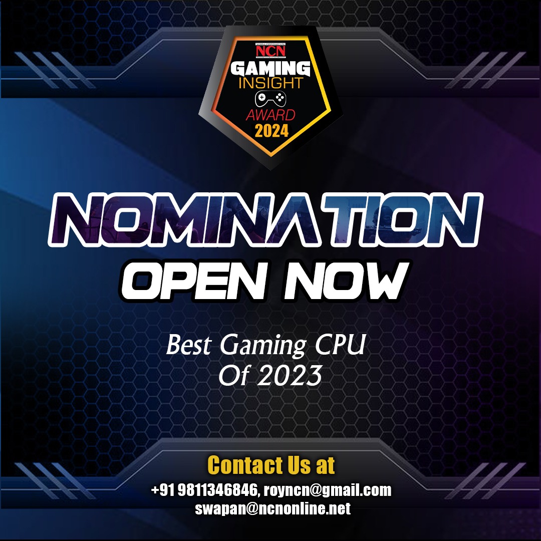#Nominations Now Open for the #16thNCNInnovativeProductAwards 2024! We're thrilled to announce that #nominations are officially open for the #BestGamingCPU Of 2023 under the category of #GamingAward Nomination Link:: ncnonline.net/awardsnight-20… @intel @AMD @ncnmagazine #NCNEvent