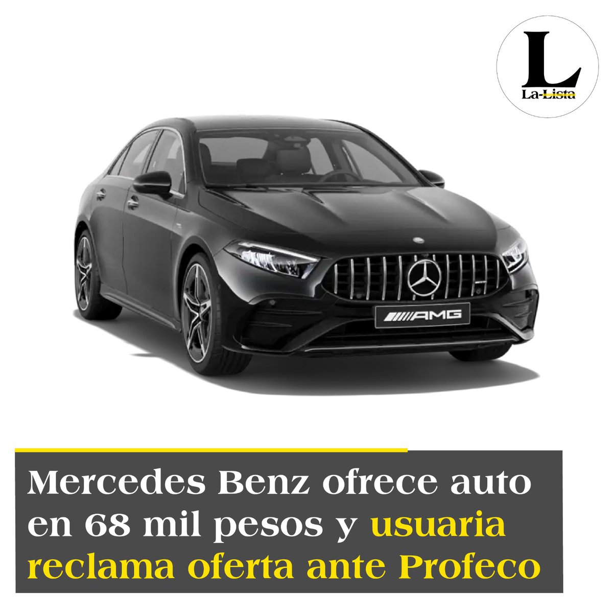 Una usuaria encuentra un Mercedes Benz en 68 mil pesos y reclama la oferta ante Profeco 📌 t.ly/72LvL