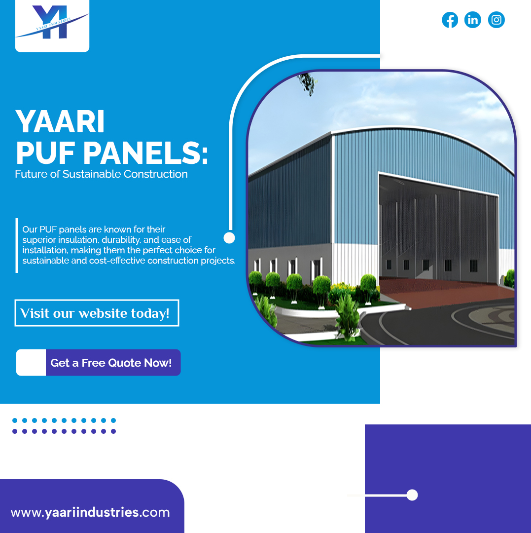 Yaari Industries' PUF panels are known for their superior insulation, durability, and ease of installation. Get a free quote today!
#sustainableconstruction #PUFpanels #construction #ecofriendly #greenbuilding #insulation #durability #costeffective #getquote #YaariIndustries