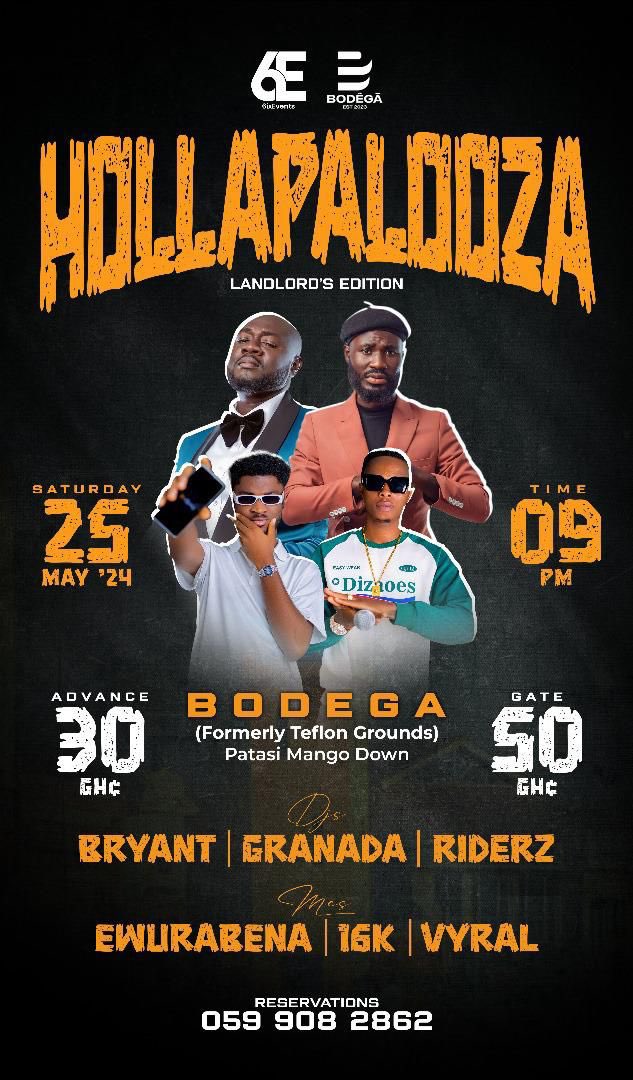 excite_media's tweet image. Second edition of HOLLAPALOOZA is coming on this May! Honouring the top gees who have been holding it down for Kumerica.

It’s the LANLORD’s EDITION!💯

🗓: 25th May, 2024
⏰: 9pm
📍: Bogeda

🎟: 30GHC &amp;amp; 50GHC

—————————————————————— 

#ExciteMedia #EventPromotion #OnlineChannel