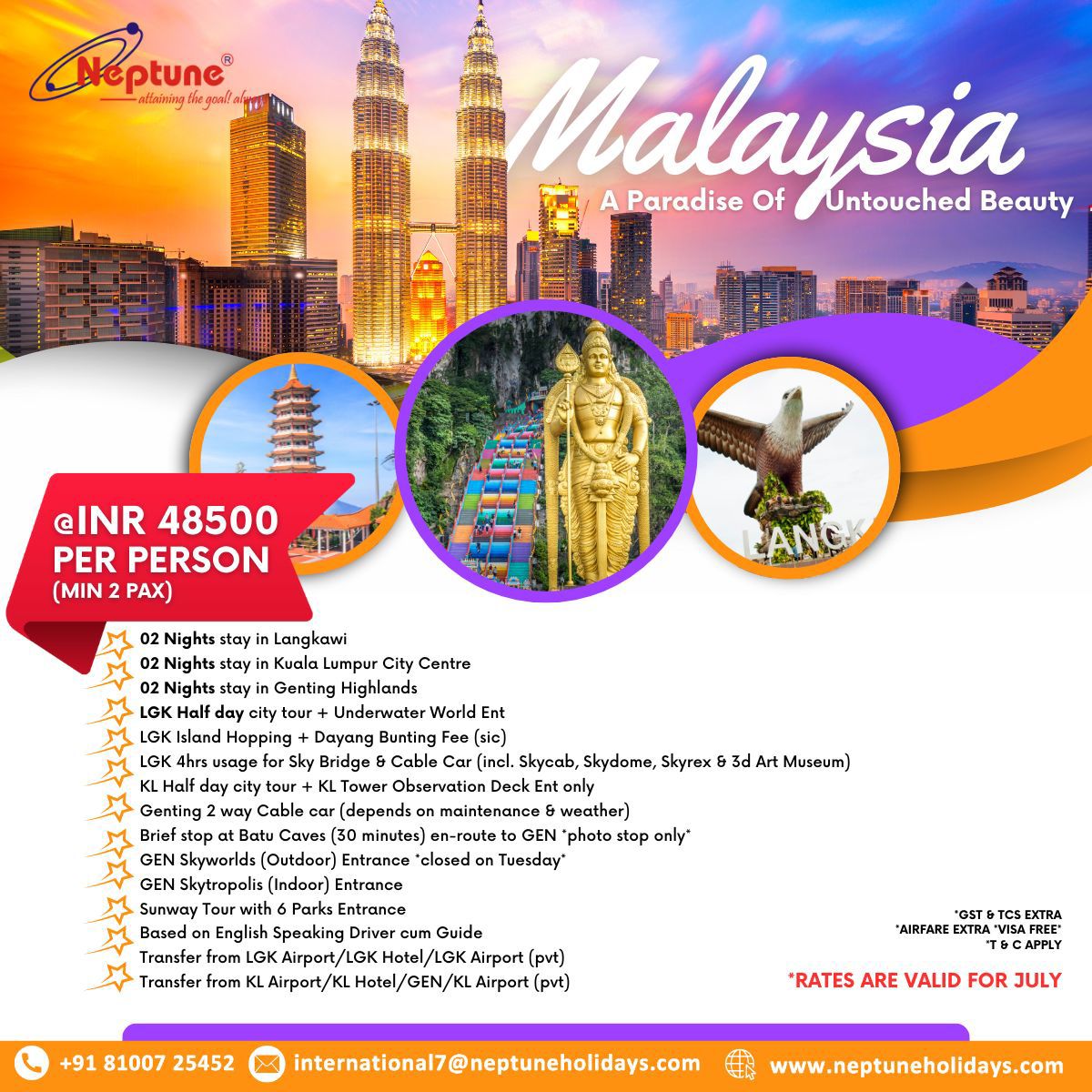 gowithneptune's tweet photo. It’s time for an unforgettable journey to Malaysia with #GoWithNeptune where vibrant cultures, stunning landscapes, and rich heritage await you! ✨

#malaysia #malaysiatravel #trip #tour #triptomalaysia https://t.co/txSILFsJoC