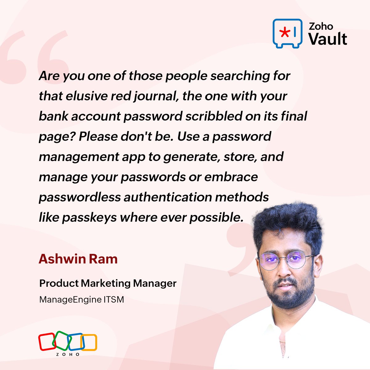 Password security tip of the day from @ashwinramragu, Product Marketing Manager, @ME_ITSM. 😀 #WorldPasswordDay #StaySafeOnline