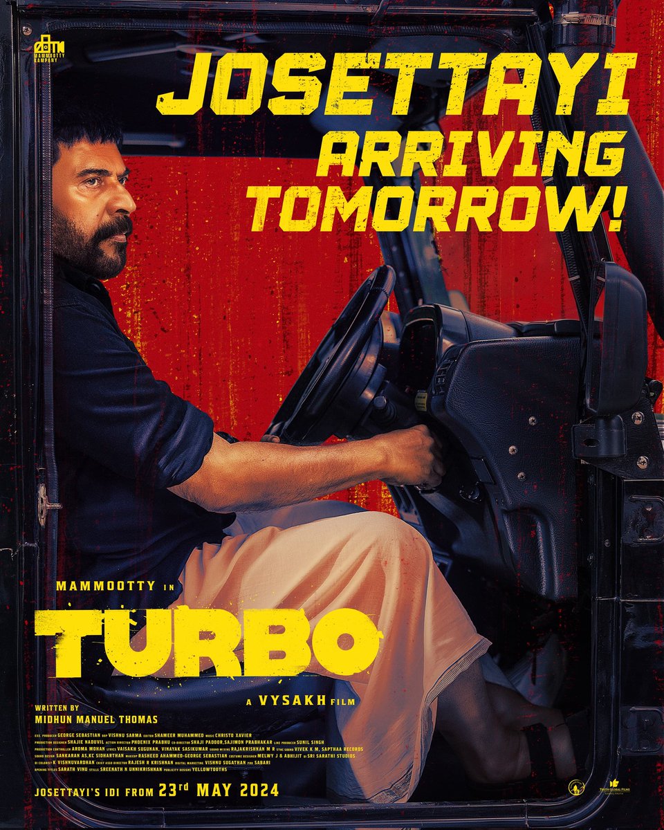 #Turbo arriving tomorrow.! Final punch 👊 #MammoottyKampany #Mammootty