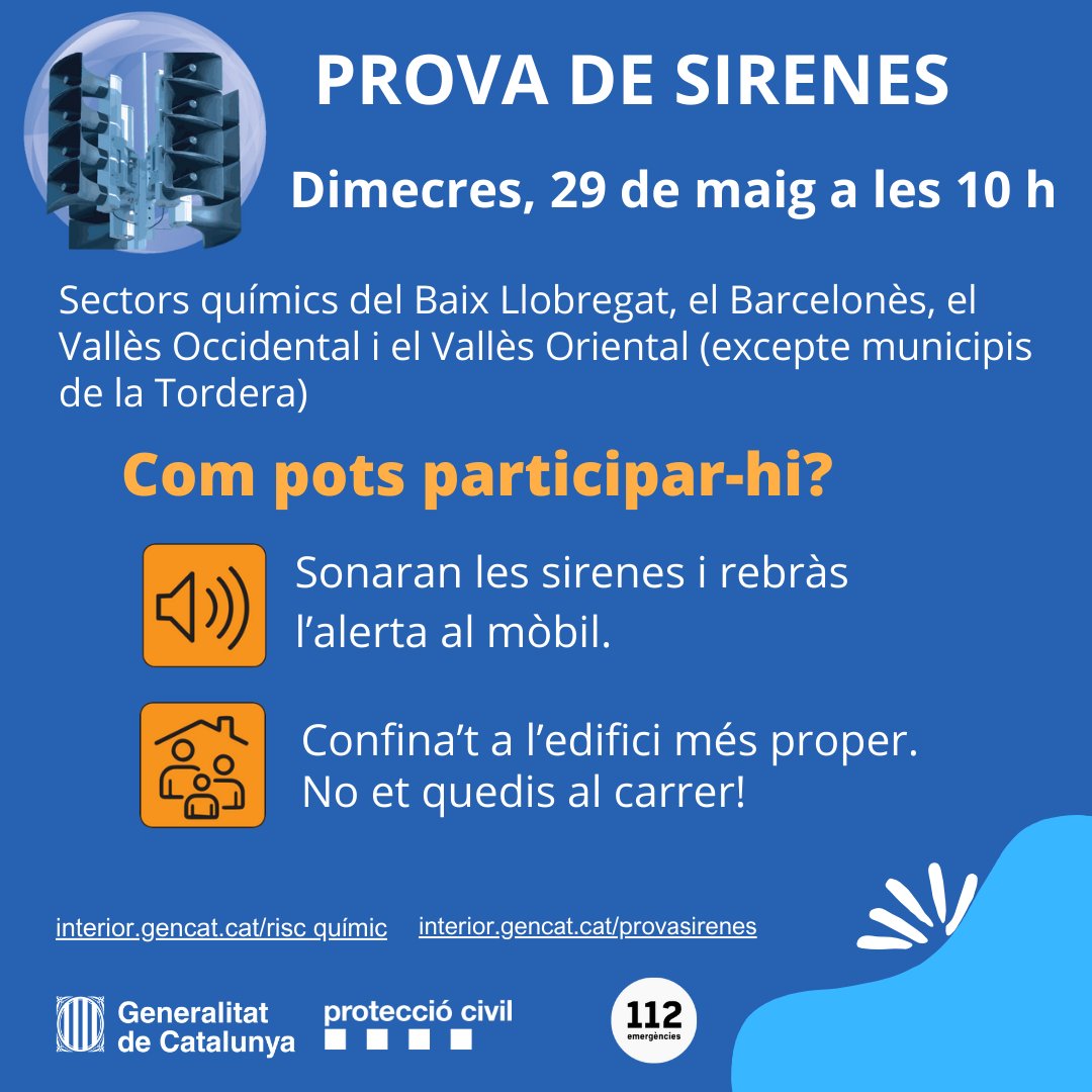 📢 Prova de sirenes: sectors químics del Barcelonès, Baix Llobregat i el Vallès Oriental i Occidental 📅 Dimecres 29 de maig 🕙 10 h 📲 Sonaran les sirenes i rebràs l'alerta al mòbil. Confina't! ℹ️ Més info: ◾ Proves de sirenes: gen.cat/45c3PH2