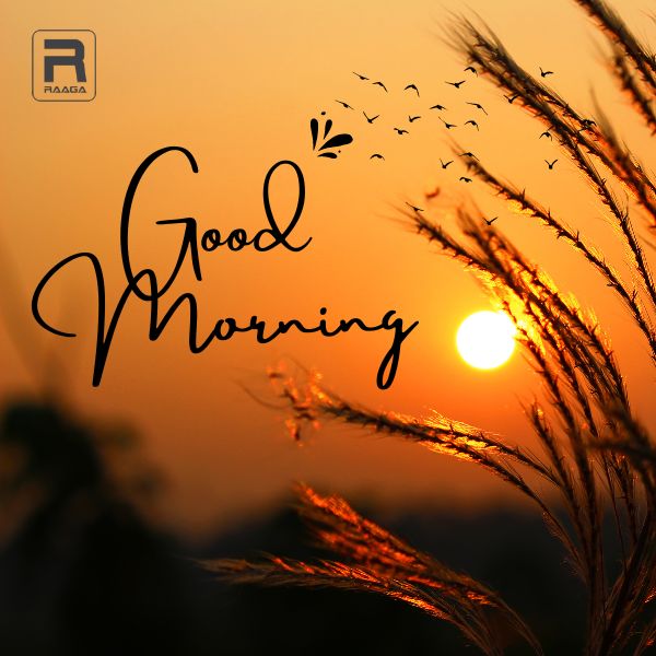 Hello Morning! - raaga.com/play/653945 Every morning is a new chance to make a better future.. #goodmorning #tamilcinema ​#lovesong ​​#tamilmusic ​#tamilsong ​​​#tamilmovie ​​​#raaga ​​​​#raagamusicschool