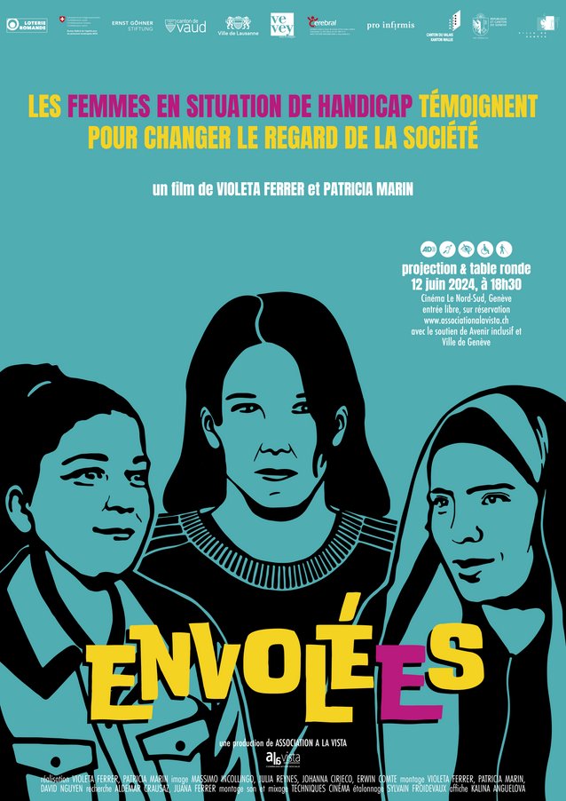 L'Association A la Vista a le plaisir de vous inviter au lancement de la campagne de sensibilisation ENVOLÉES, le 12 .06 de 18h30, au Cinéma Le Nord-Sud. En avant-première le documentaire “ENVOLÉES', suivi d'une table ronde thématique. + d'infos: associationalavista.ch