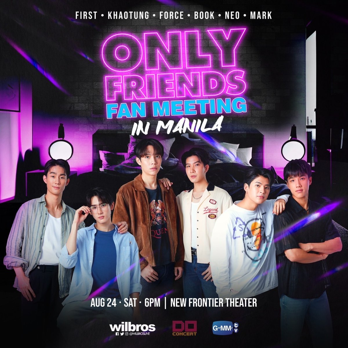 MANILA! 🇵🇭 SIX of Thailand's most promising stars are coming!! Catch 𝐅𝐢𝐫𝐬𝐭, 𝐊𝐡𝐚𝐨𝐭𝐮𝐧𝐠, 𝐅𝐨𝐫𝐜𝐞, 𝐁𝐨𝐨𝐤, 𝐍𝐞𝐨 and 𝐌𝐚𝐫𝐤 in 'ONLY FRIENDS' Fan Meeting in Manila on August 24 Saturday at the New Frontier Theater. 

Don't miss the excitement. Tickets go on-sale