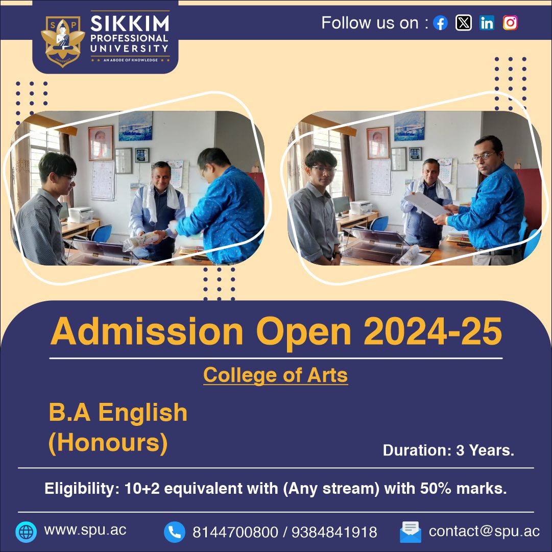 SPUSikkim's tweet image. Discover the World of English Literature: Apply for BA Hons English 2024 at Sikkim Professional University.
#spugangtok #admission2024 #baenglish #bachelordegree #applynow