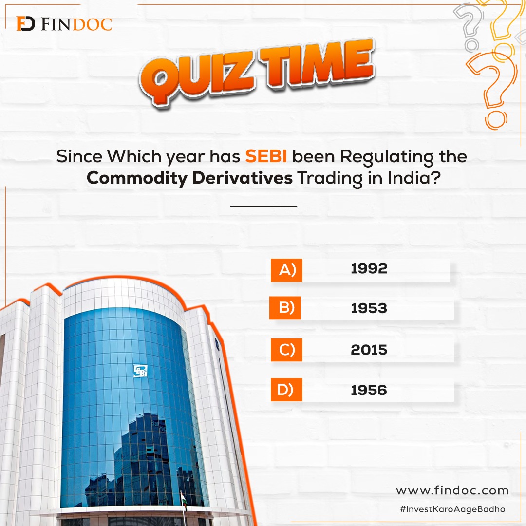 #QuizChallenge #ContestAlert Since which year has SEBI been regulating the commodity derivatives trading in India? If you guessed it right, you might have the chance to win the best! So, comment and let us know! We are more excited to see who is the master at it! Conditions: