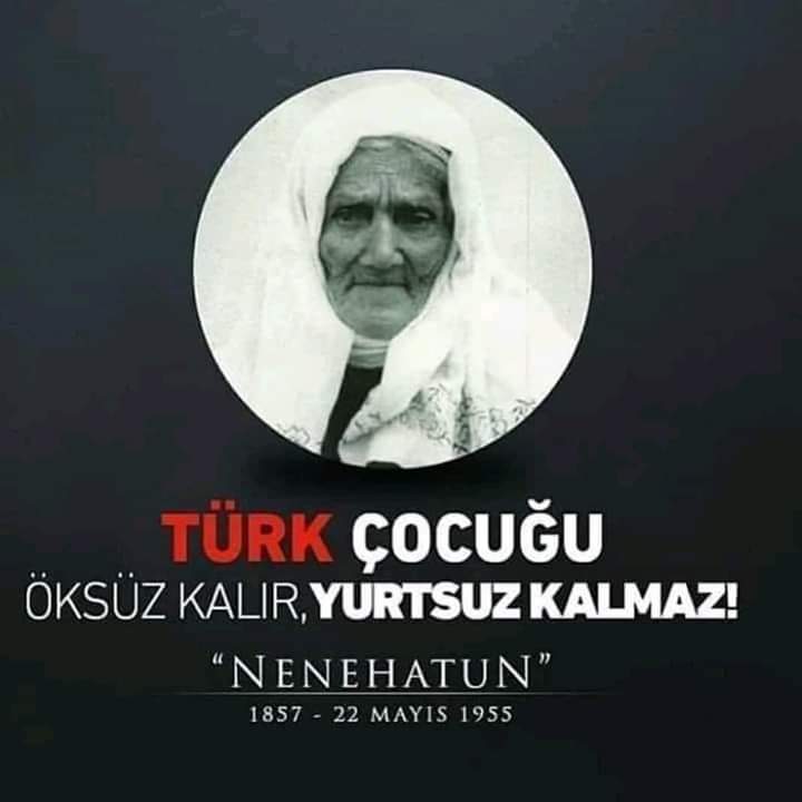 Nene Hatun’u ölümünün 69.yılında Rahmet; Minnet ve Şükran' la ANIYORUM 
💯🇹🇷 RUHU şad olsun 
#NeneHatun