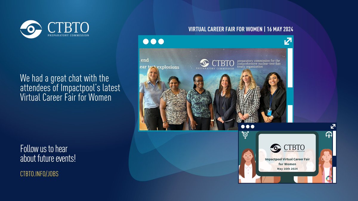 Last week, during @impactpool's virtual #careerfair for women, 👩🏽‍💻👩🏻‍💼👩🏾‍🔬 #CTBTO staff shared their experiences with 200+ attendees, covering: 🔹Challenging responsibilities. 🔹Key skill sets needed. 🔹Professional transformations. 👩🏿‍🏫Follow us & check out: ctbto.info/employment