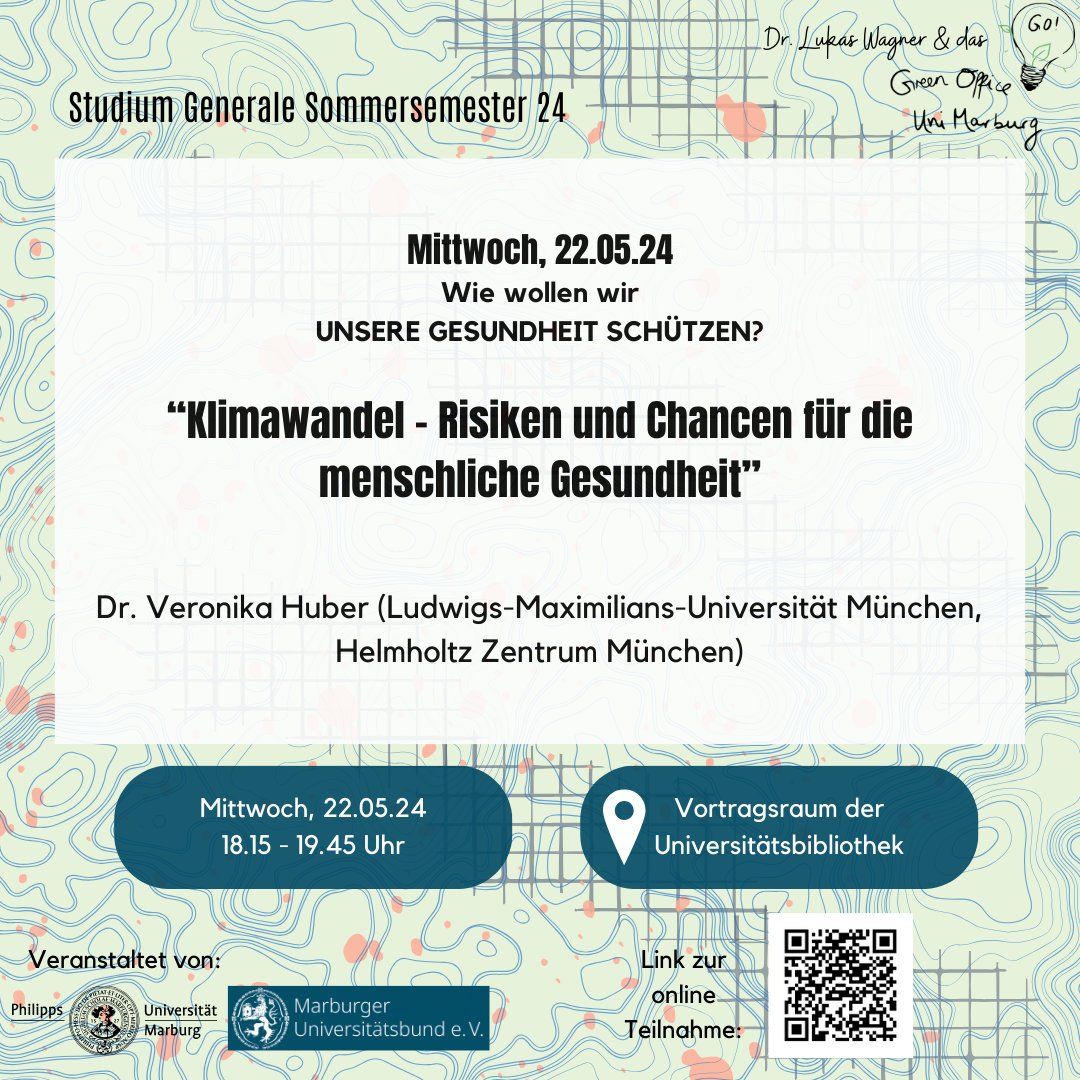 Heute Abend (22.05.)  bei den #Marburg #Sustainabity Talks: Wie wollen wir unsere #Gesundheit schützen.
Dr. Veronika Huber @hubervroni  @LMU_Muenchen spricht zum Thema “Klimawandel - Risiken und Chancen für die menschliche Gesundheit”.