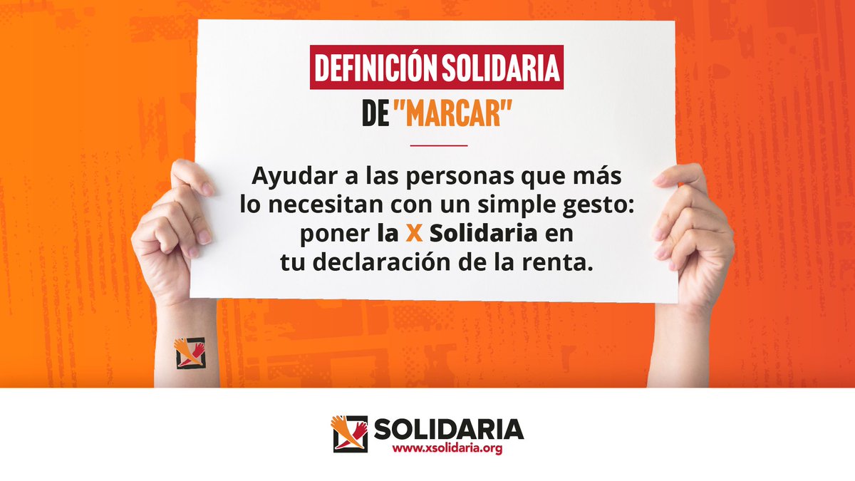 Marcar, del latín &lt;marcare&gt;. Con acepción del solidario como “ayudar a quienes más lo necesitan marcando la <a href="/XSolidaria/">XSolidaria</a> en tu declaración de la renta”. Bueno, quizás aún no está aceptada esa etimología, pero no por eso deja de ser verdad.
Conoce más en xsolidaria.org