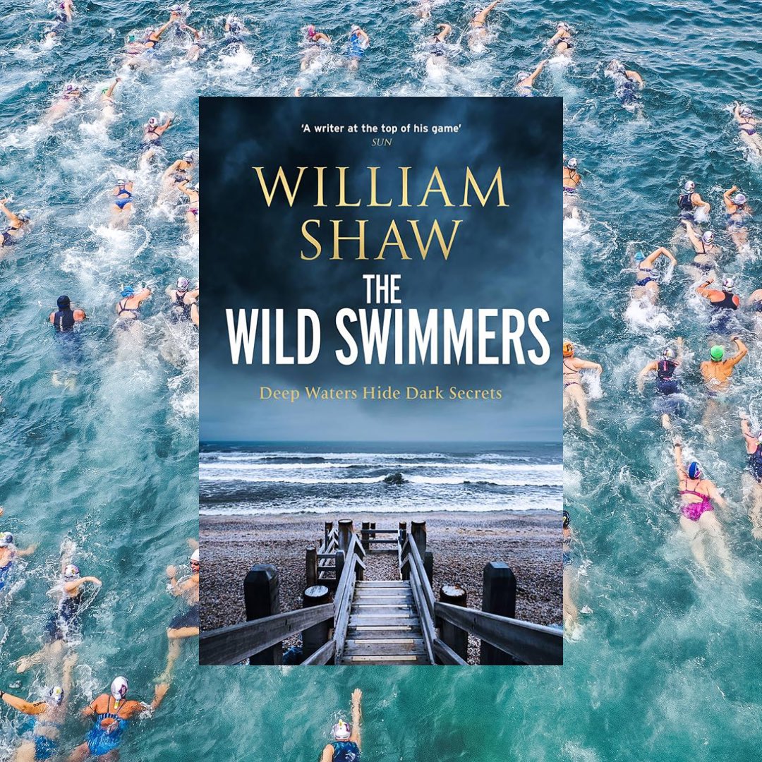 📘📘BOOK REVIEW 📘📘 The Wild Swimmers By William Shaw Full review ➡️ t.ly/X2kg4 “A very clever and entertaining thriller with two storylines that become neatly intertwined with shocking consequences. Great read.” @william1shaw @QuercusBooks @riverrunbooks