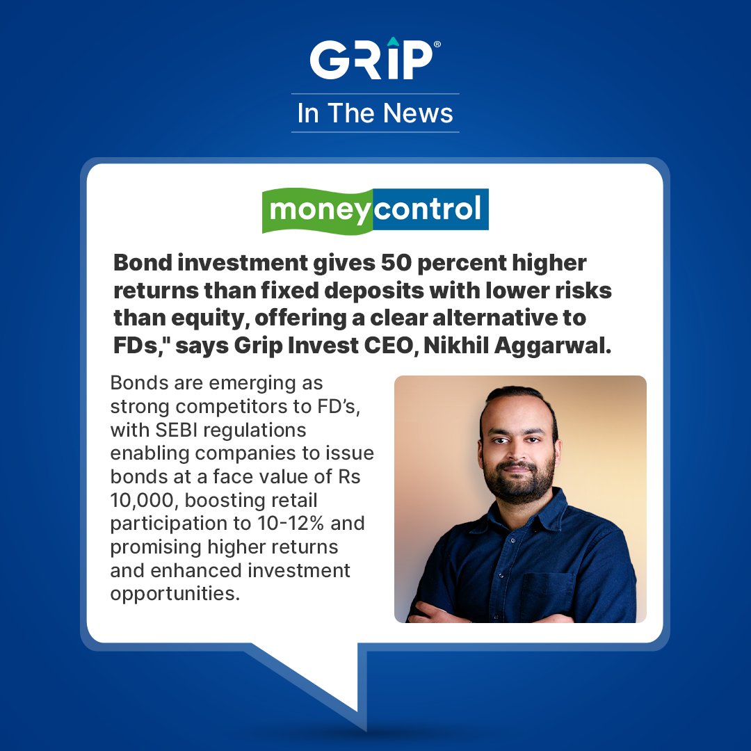 Did you know retail participation in bonds is set to surge from 4% to 10-12% in the next 2 years?   

Our Founder and CEO, Nikhil Aggarwal, shares insights on the shifting market dynamics and highlights high-yield alternatives. 

 #InvestmentNews #BondMarket #GripInvest