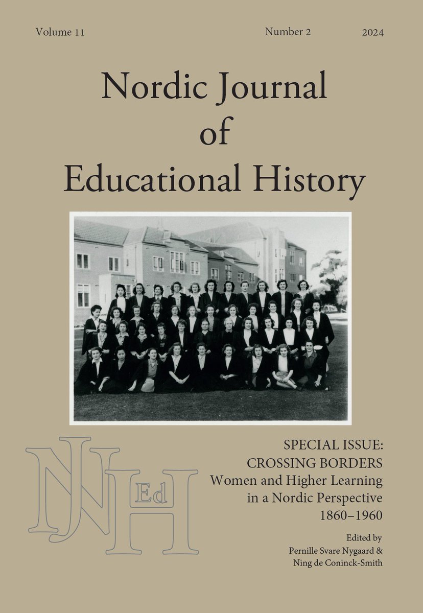 New special issue @NordJournEdHist available OA: 'Women and Higher Learning in a Nordic Perspective, 1860–1960', edited by Pernille Svare Nygaard and Ning de Coninck-Smith journals.ub.umu.se/index.php/njed…