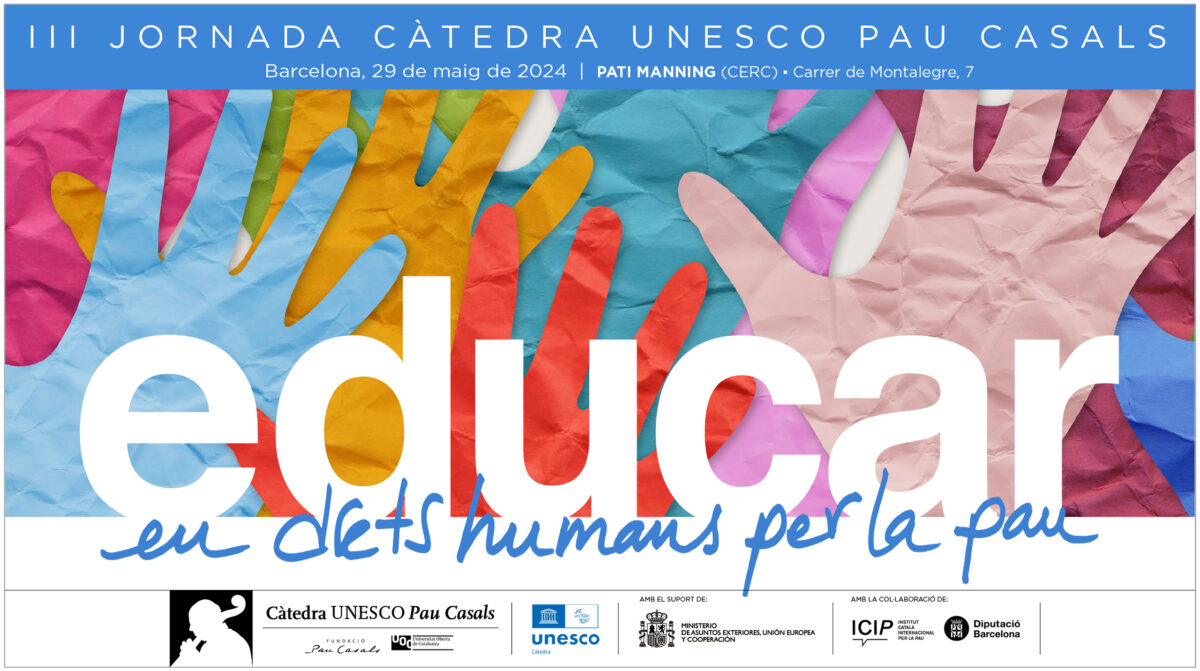 📢 El 29/05 no et perdis la III Jornada de la @CatedraCasals de la #UOC i la @PauCasals_Fund 🕊️ 'Educar en drets humans per la pau' 🕘 De 09:45h a 18h (CEST) 📍 Pati Manning (Barcelona) 📝 Programa i inscripcions: dozz.es/2eas0