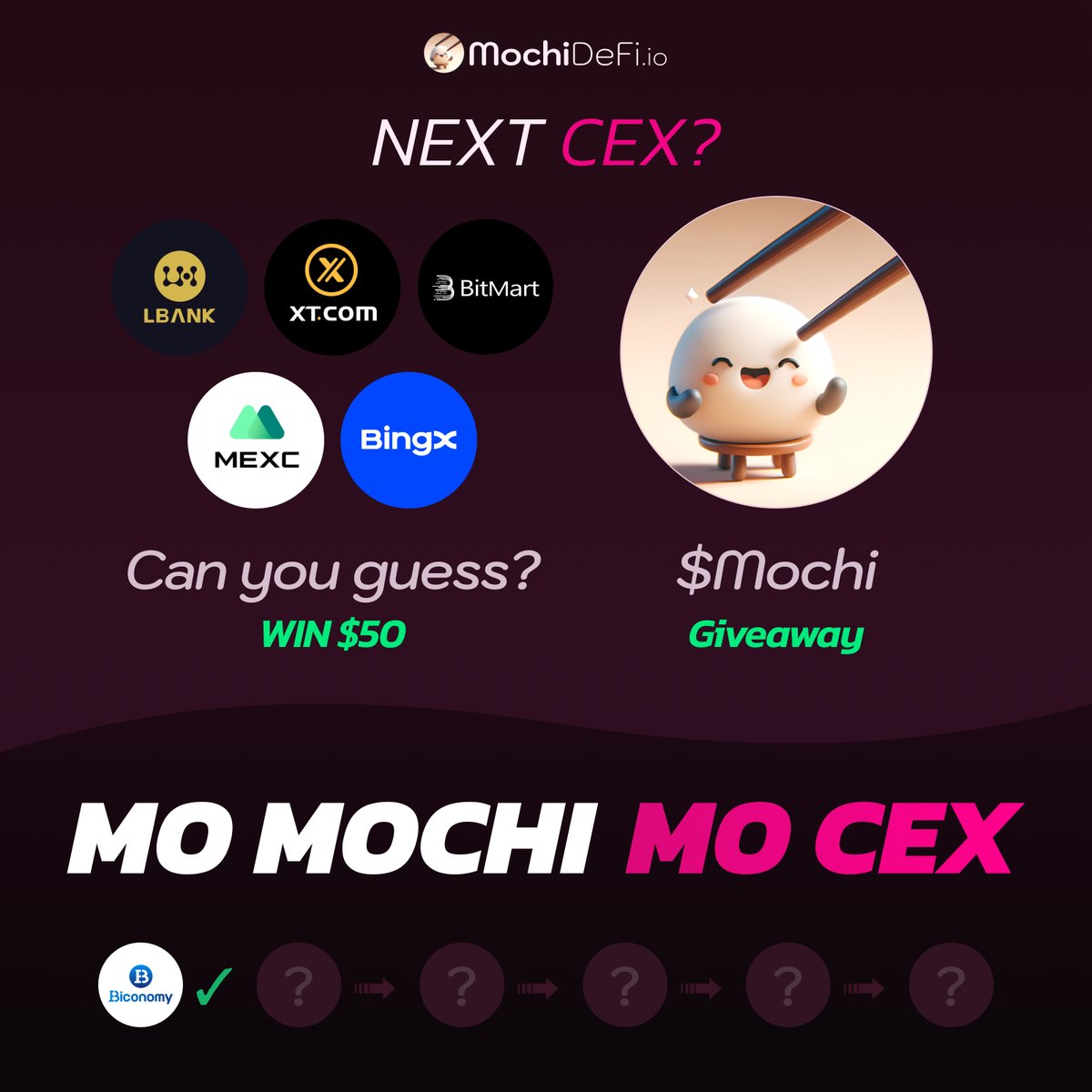 Mochi_DeFi's tweet photo. We will drop #CEX listing #2 soon. Can you guess which exchange $Mochi will list on next?

💰 Win $50 of Mochi tokens

1) Follow us on X/Twitter,
2) Reply to this post with your best guess (1 per person)

All those who guess correctly will be entered into a draw and 1 random winner will be selected.