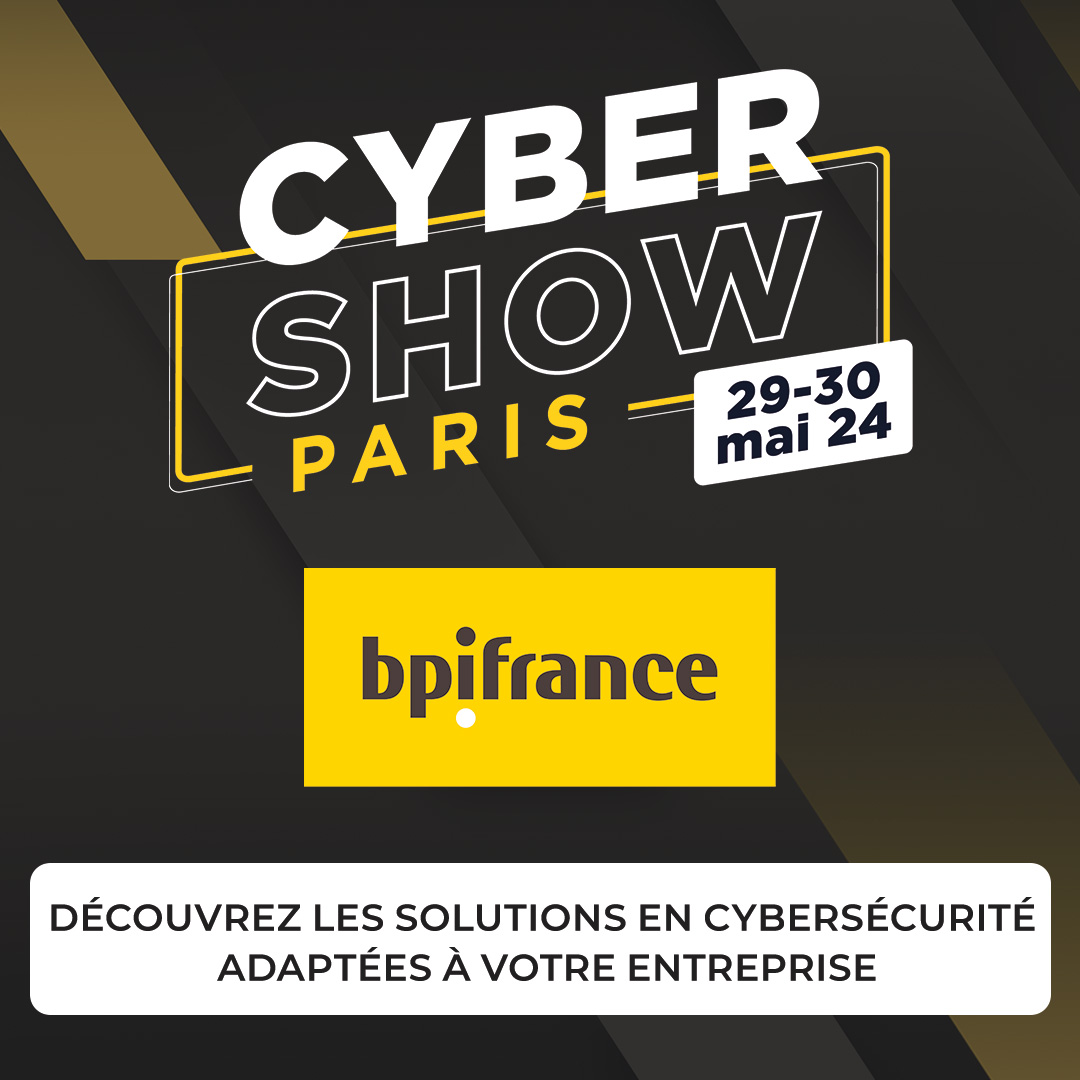 Bpifrance's tweet photo. Du 29 au 30 mai, venez à la 1ère édition de #cybershow autour des enjeux cyber des organisations,s'adressant aux dirigeants, DSI des ETI, PME, TPE...
Inscrivez-vous avec le code BPI30 👉
https://t.co/zwMJmJ7MRo https://t.co/DWX9CSmjvE