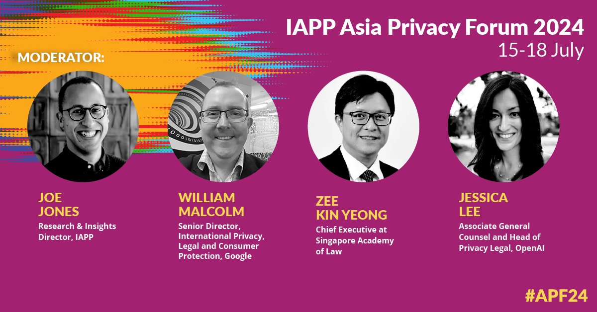 The keynote panel you cannot miss! At the IAPP Asia Privacy Forum 2024 @JoeGTJones will moderate a discussion between Zee Kin Yeong (Singapore Academy of Law), Jessica Lee (@OpenAI) and @williammalcolm (@google). Register today for #APF24: bit.ly/3UN7s33