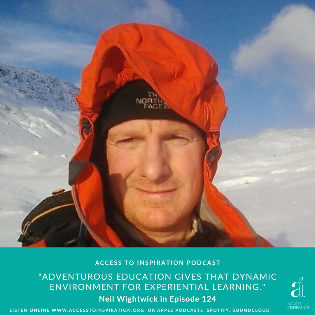 On the podcast this week we delve into the transformative power of outdoor education with trailblazer Neil Wightwick. Listen now! accesstoinspiration.org/podcast/124-ne… #OutdoorEducation #Inspiration