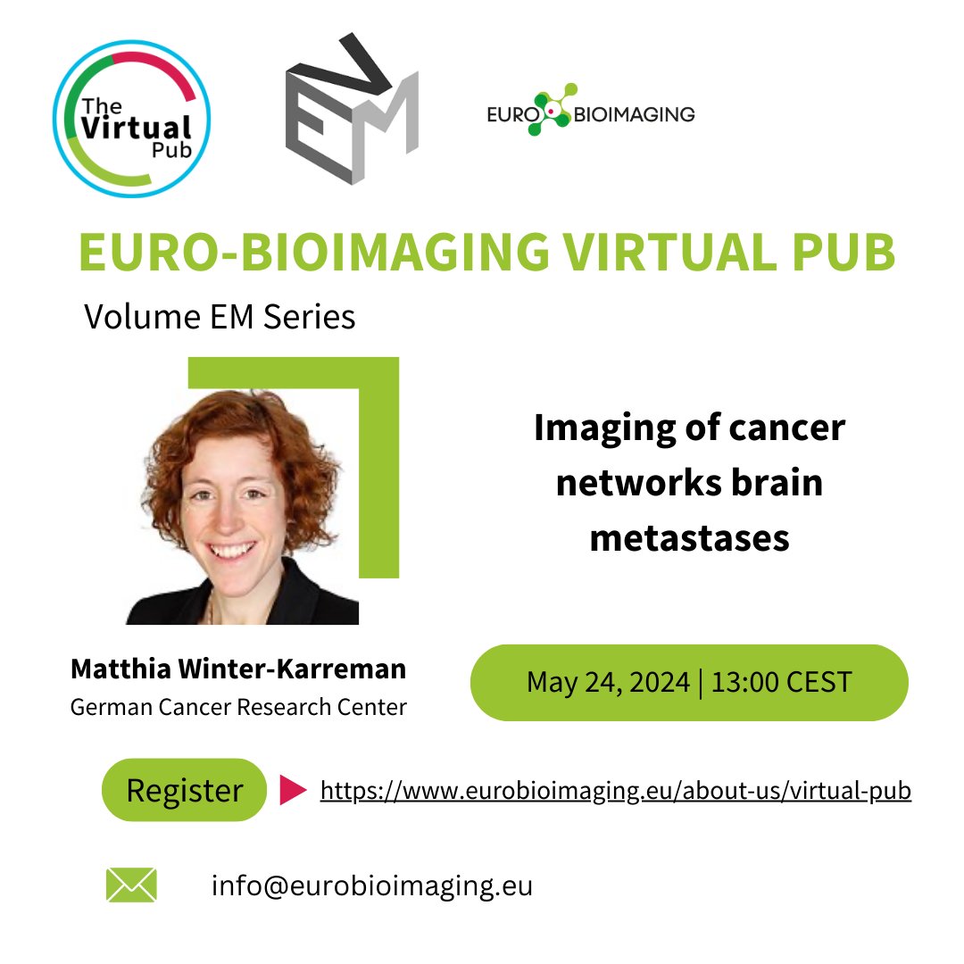 At this week's #VirtualPub, we host Matthia Karreman, of the German Cancer Research Center, for a talk on “Imaging of cancer networks brain metastases.” 🗓️Friday, May 24 @ 13:00 CEST Join us! ⤵️ eurobioimaging.eu/about-us/virtu…