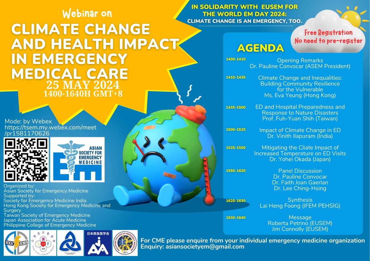 ASEM will organise a webinar on the impact of climate change on Emergency Medical Care. Leading experts from Asia have been invited to present and discuss this important topic.

To register: ow.ly/a7Cy50RMSc8
#emergencymedicine #climatechange #emergencyresponse #healthcare