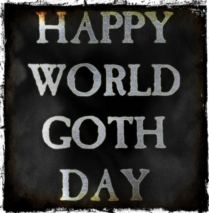 +++ Today, the 22nd of May 2024, is World Goth Day! +++ So lets all celebrate (today & everyday) all the many aspects of goth culture, music, Literature, art, film, fashion & lifestyle. #worldgothday #goth #gothic #gothicrock #gothicstyle #gothicfashion #gothicart #gothichorror
