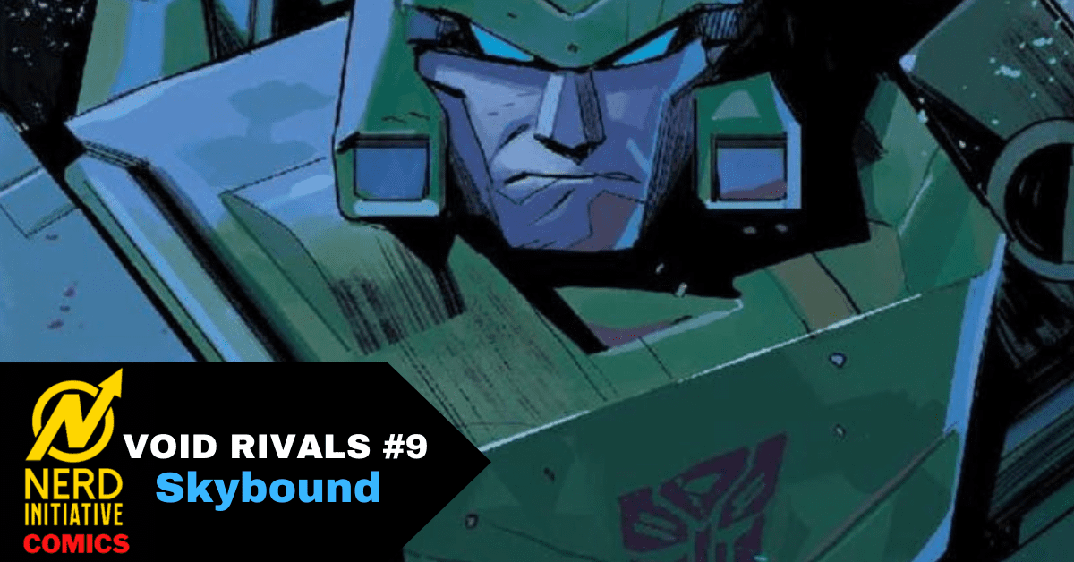 Nerd_Initiative's tweet photo. Void Rivals #9 It's Not The Size of The Dog in The Fight That Matters
https://t.co/buX7SeYkIC #NerdInitiative #comics #news #nerds https://t.co/hiqNHkacPE
