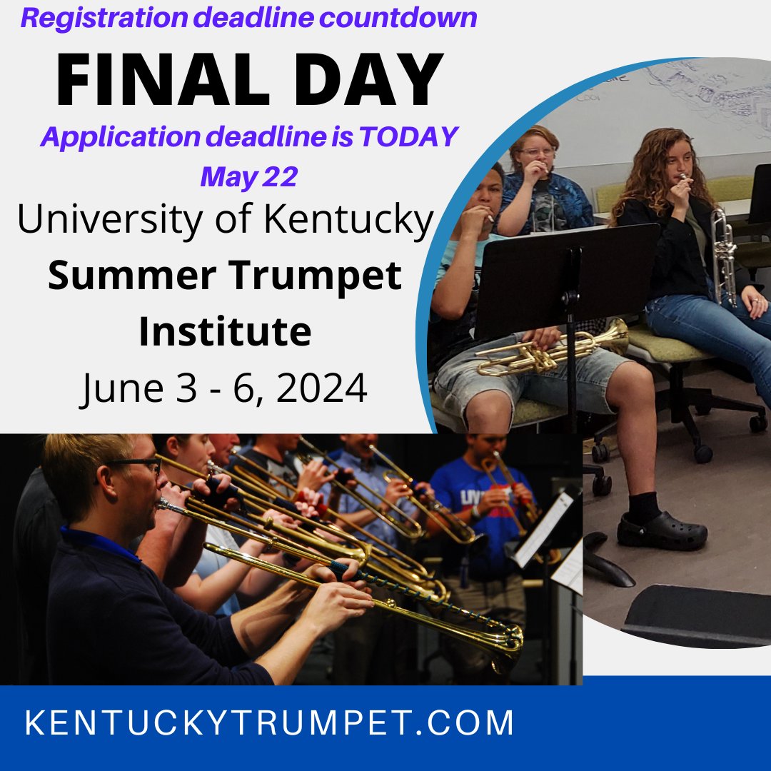 UKTrumpet's tweet photo. Last chance! Registration closes TODAY for the UK Summer Trumpet Institute! We hope you will join us for what is sure to be a great week making music and new friendships!  Register today at https://t.co/60cs1eaJFz https://t.co/ruhFvYXX5x