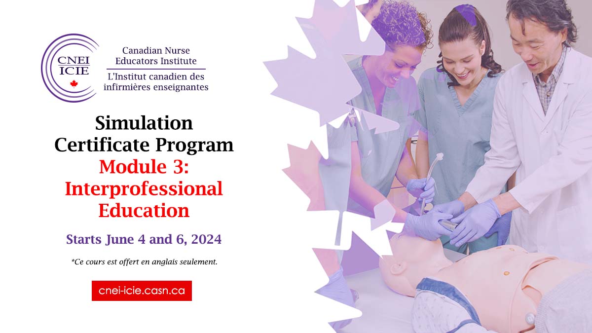 Last chance to register! CNEI’s #Simulation Certificate Program - Module 3: Interprofessional Education starts June 4 and 6, 2024. Learn the knowledge and skills related to the use of simulation in interprofessional #education. Register today: bit.ly/4aFxETZ #Nursing