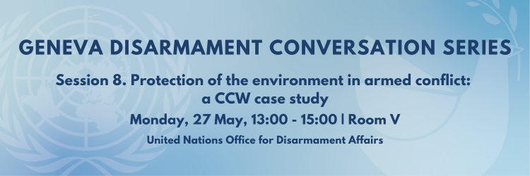 📢 Mark your calendar!

Session 8 of the Geneva Disarmament Conversation Series will take place on 27 May at the Palais des Nations. 📚

To participate in the event, please register at the following link: indico.un.org/event/1011834/.

#CCWUN #disarmament