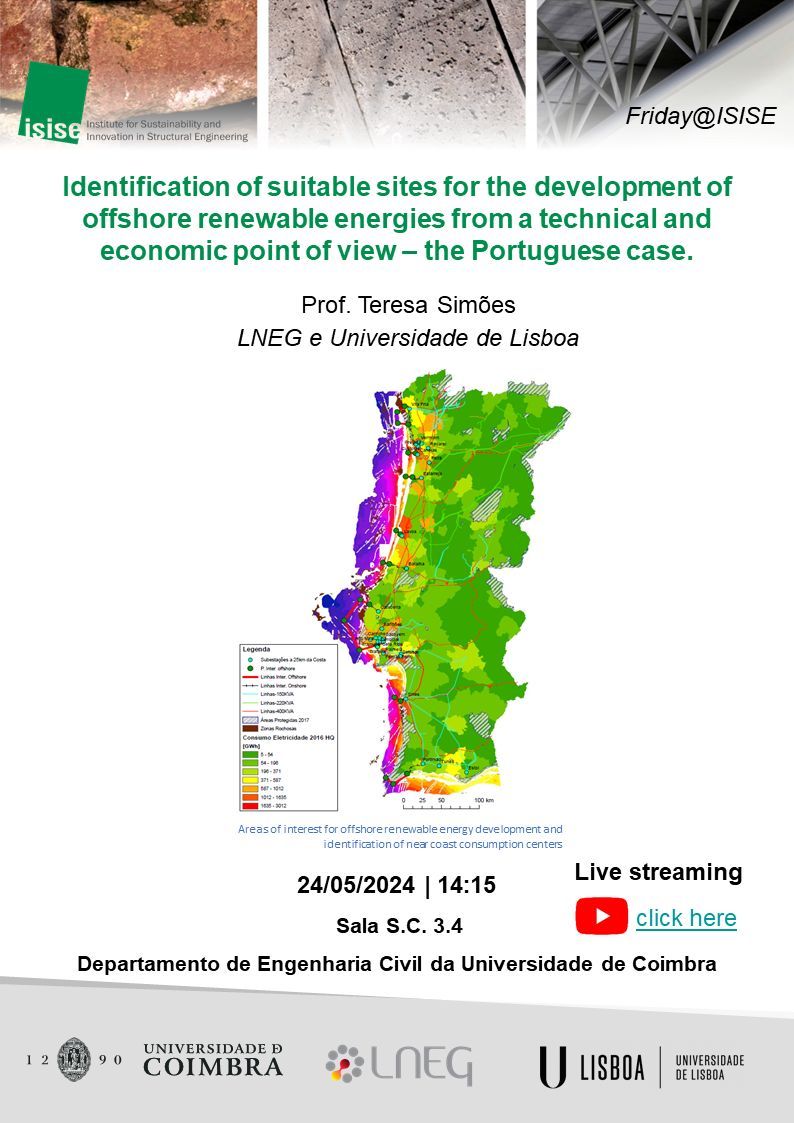 PhDMscatUC's tweet photo. | 𝐅𝐑𝐈𝐃𝐀𝐘@𝐈𝐒𝐈𝐒𝐄 | 

📝 Identification of suitable sites for the development of offshore renewable energies from a technical and economic point of view – the Portuguese case.
👨‍🏫 Prof. Teresa Simões
📅 24/05/2024
🕛 14h15
📍 SC 3.4, DEC
💻 https://t.co/TzN3GBT9zJ https://t.co/VgdicsiNe1