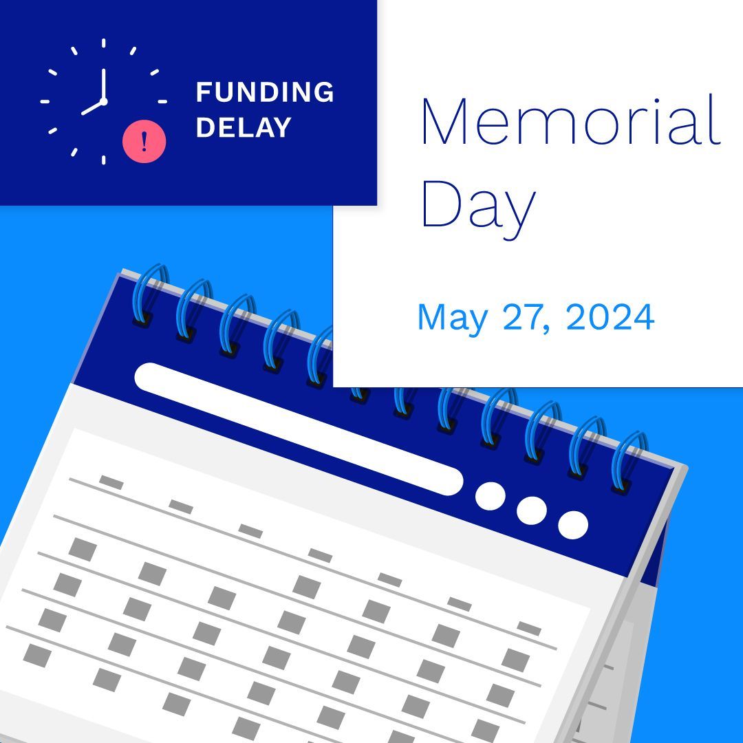 Don't forget! Banks will be closed on Monday, May 27 in observance of Memorial Day. As a result, funding will be delayed until Tuesday, May 28.

#fundingdelay #memorialday #funding #news #banks
