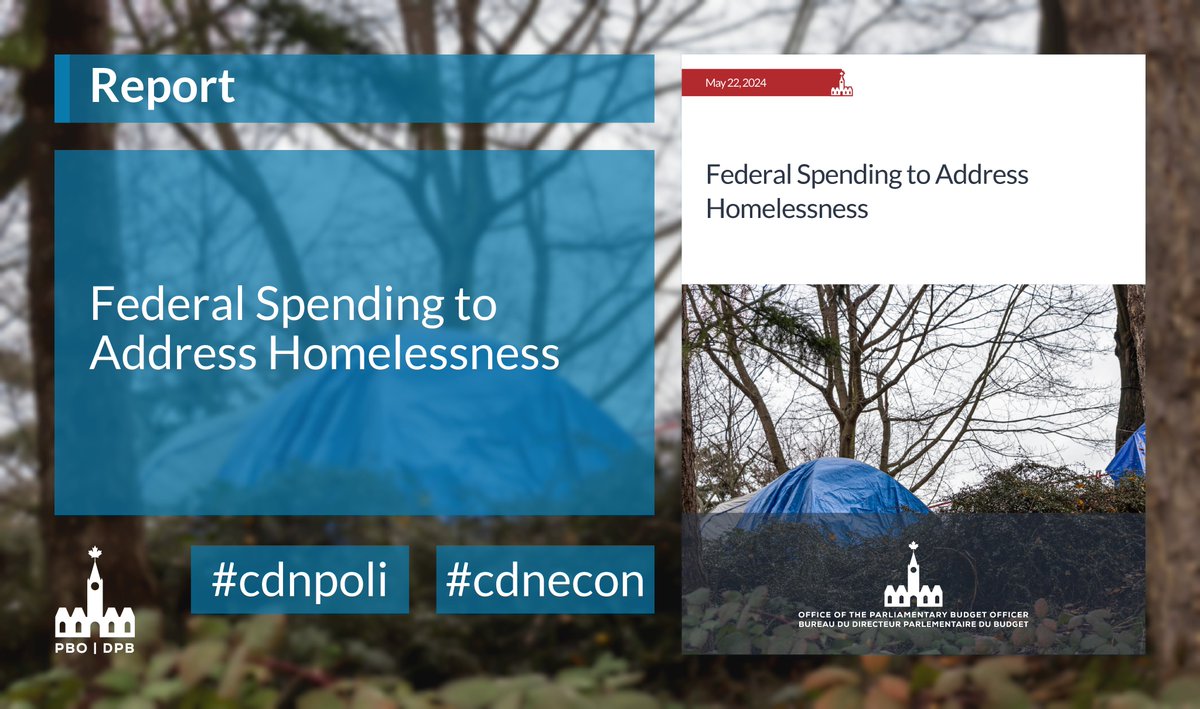 REPORT: “Federal Spending to Address Homelessness” pbo-dpb.ca/en/publication… #cdnecon #cdnpoli